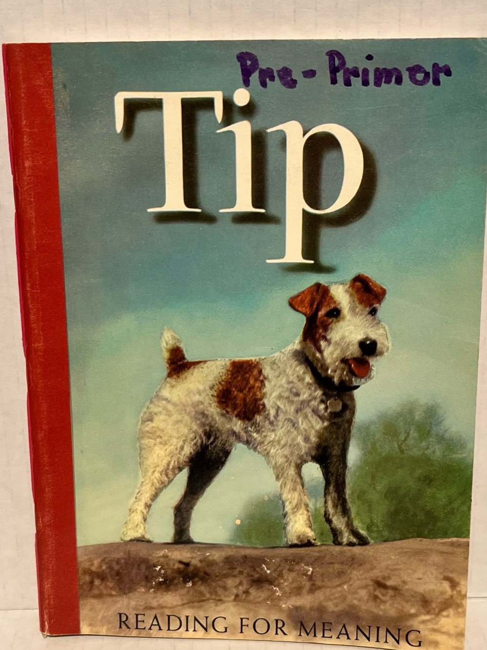 Vintage 1957  Children's Pre-Primer 1 Reader titled Tip ( Revised Addition)
